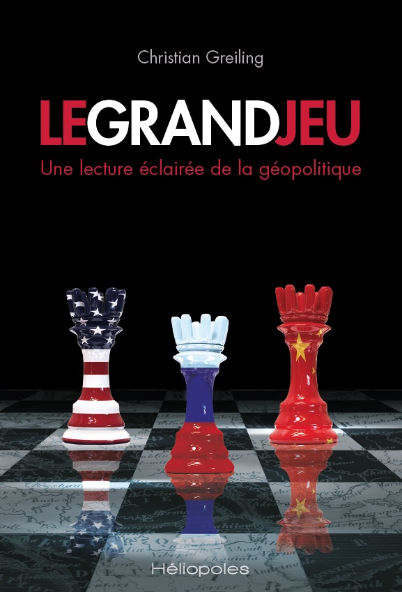 Le Grand Jeu - - Christian Greiling (EAN13 : 9782379850141) | Éditions  Héliopoles : des guides pratiques et des essais d'actualité pour mieux