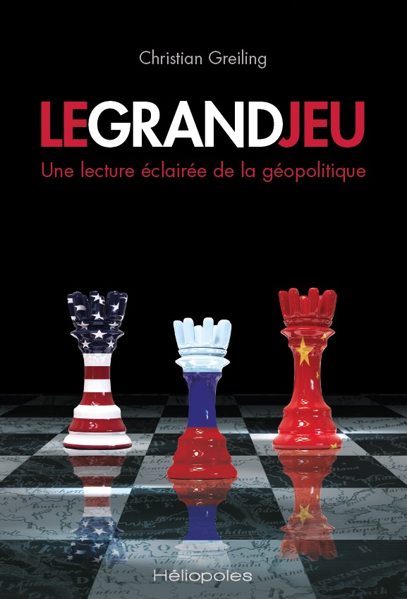 Le Grand Jeu - - Christian Greiling (EAN13 : 9782379850141) | Éditions Héliopoles : des guides pratiques et des essais d'actualité pour mieux